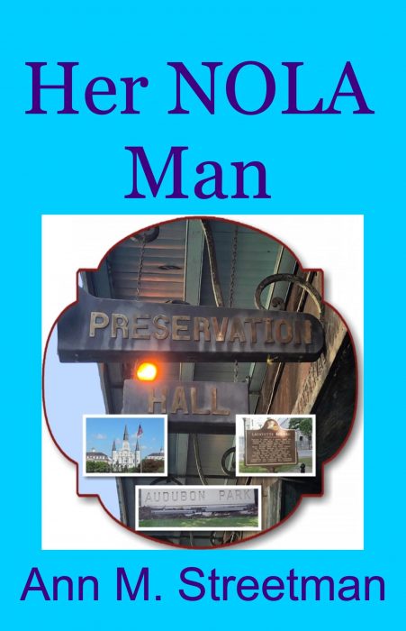Her NOLA Man by Ann Streetman