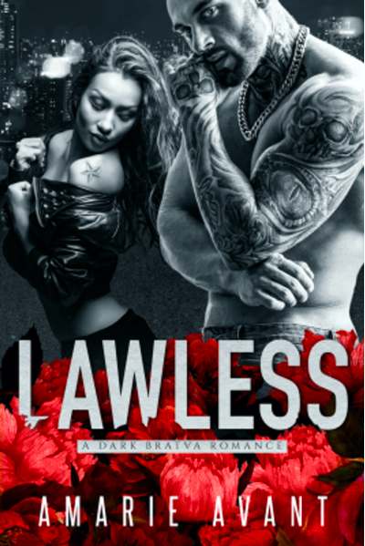 Lawless: A Dark Bratva Romance by Amarie Avant