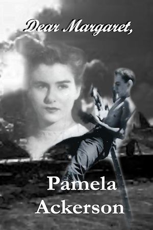 Dear Margaret, by Pamela Ackerson