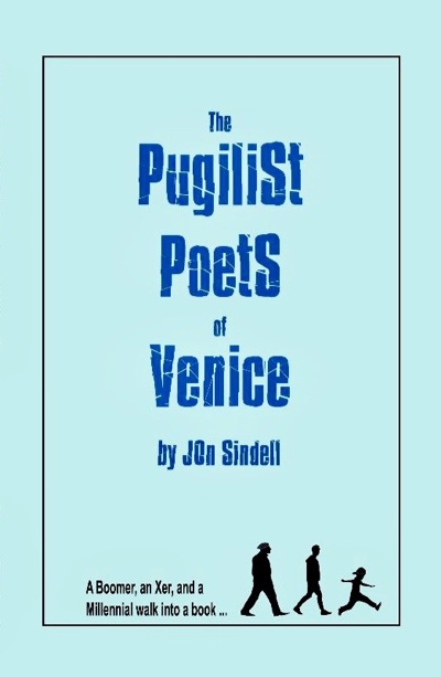 The Pugilist Poets of Venice by Jon Sindell