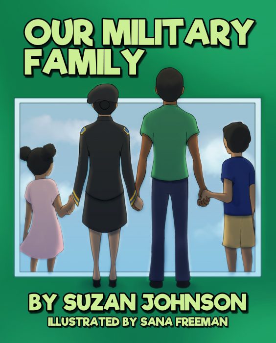 Our Military Family by Suzan Johnson