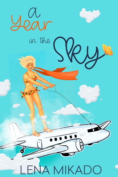 A Year in the Sky by Lena Mikado