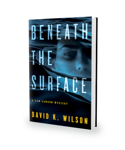 Beneath The Surface by David K. Wilson