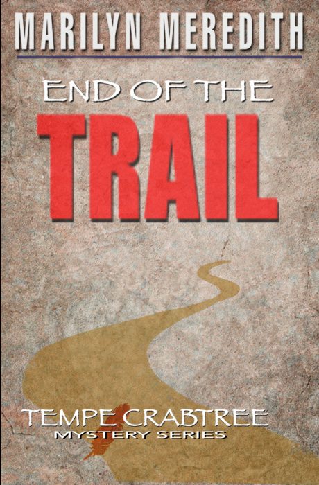 End of the Trail by Marilyn Meredith