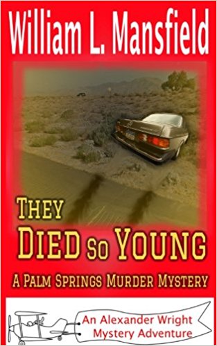 They Died So Young by William Mansfield