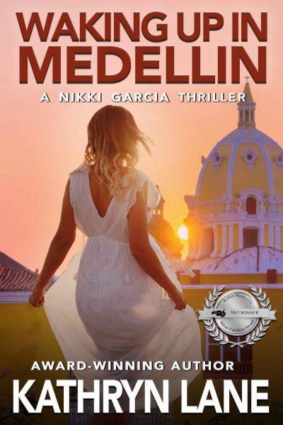 Waking Up in Medellin by Kathryn Lane