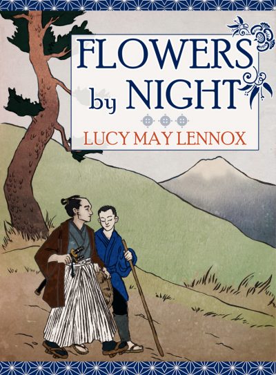 Flowers by Night by Lucy May Lennox