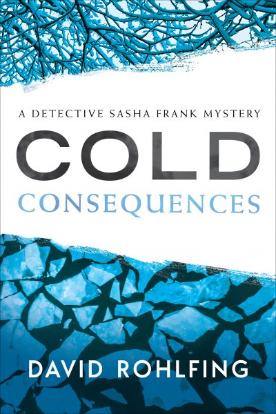 Cold Consequences by David Rohlfing