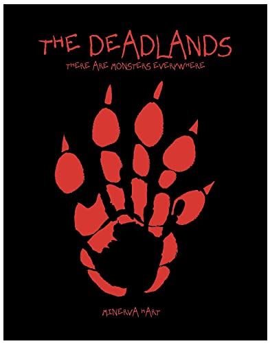 The Deadlands by Minerva Hart