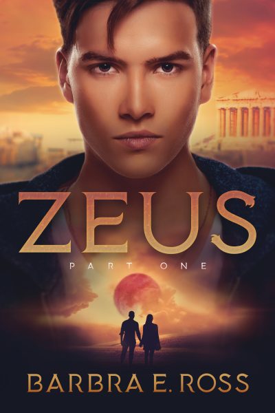 Zeus Part One by Barbra E. Ross