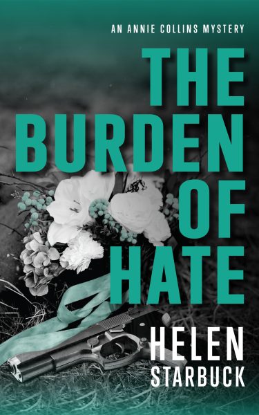 Featured Book:  The Burden of Hate by Helen Starbuck