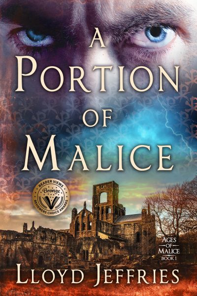 Featured Book: A Portion of Malice: Ages of Malice, Book I by Lloyd Jeffries
