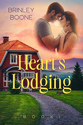 Featured Book: Heart’s Lodging by Brinley Boone