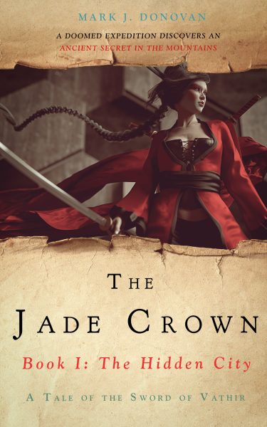 Featured Book: The Jade Crown, Book I: The Hidden City by Mark J. Donovan