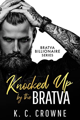 Featured Book: Knocked Up by the Bratva by K.C. Crowne