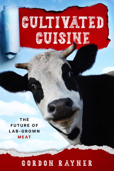 Featured Book: Cultivated Cuisine by Gordon Rayner