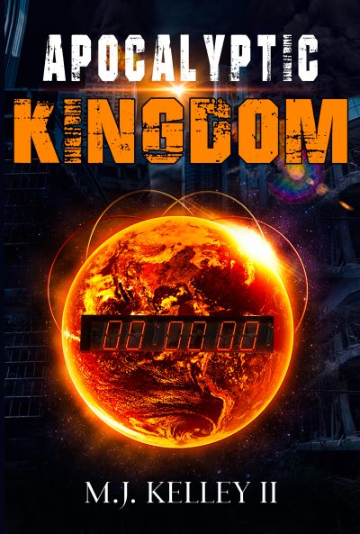 Featured Book: Apocalyptic Kingdom by M.J. Kelley II
