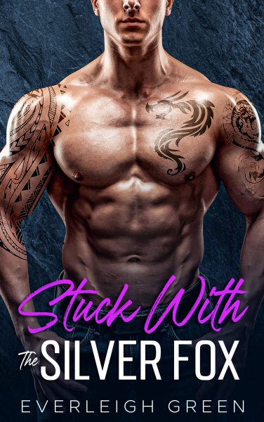 Featured Book: Stuck With The Silver Fox by Everleigh Green