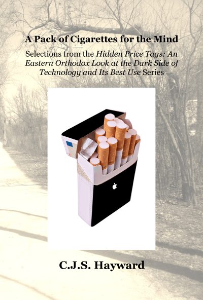 Featured Book: A Pack of Cigarettes for the Mind by C.J.S. Hayward