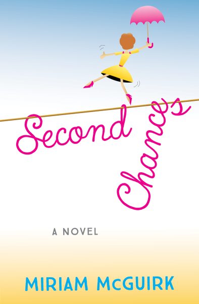 Featured Book: Second Chances by Miriam McGuirk