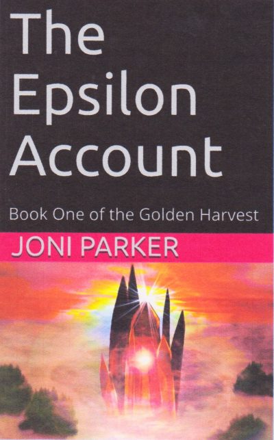 The Epsilon Account by Joni Parker