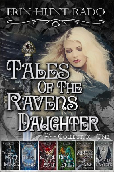 Featured Book: Tales of the Ravensdaughter: Collection One by Erin Hunt Rado