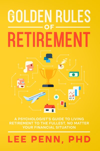 Featured Book: The Golden Rules of Retirement by Lee Penn