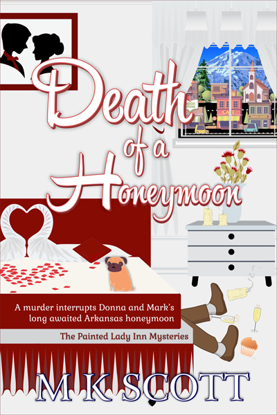 Death of a Honeymoon by MK Scott