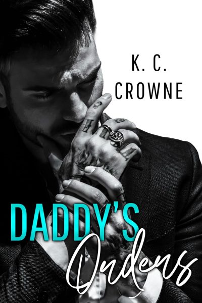 Featured Book: Daddy’s Orders by K.C. Crowne
