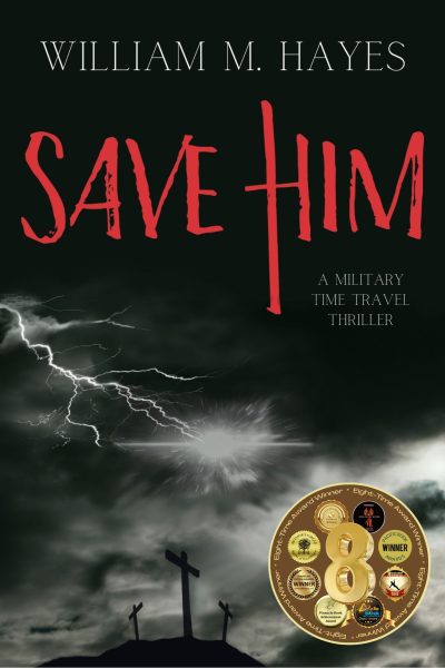 Featured Book: Save Him by William M. Hayes