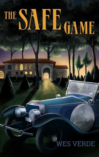 Featured Book: The Safe Game by Wes Verde