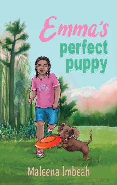 Featured Book: Emma’s Perfect Puppy by Maleena Imbeah