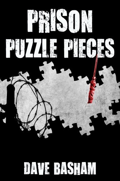 Featured Book: Prison Puzzle Pieces by Dave Basham