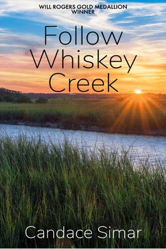 Featured Book : Follow Whiskey Creek by Candace Simar