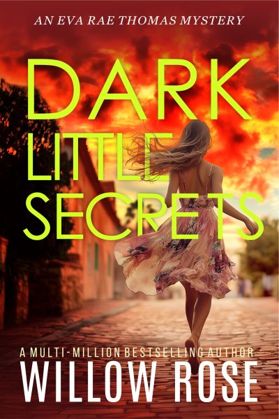 Featured Book: DARK LITTLE SECRETS by Willow Rose