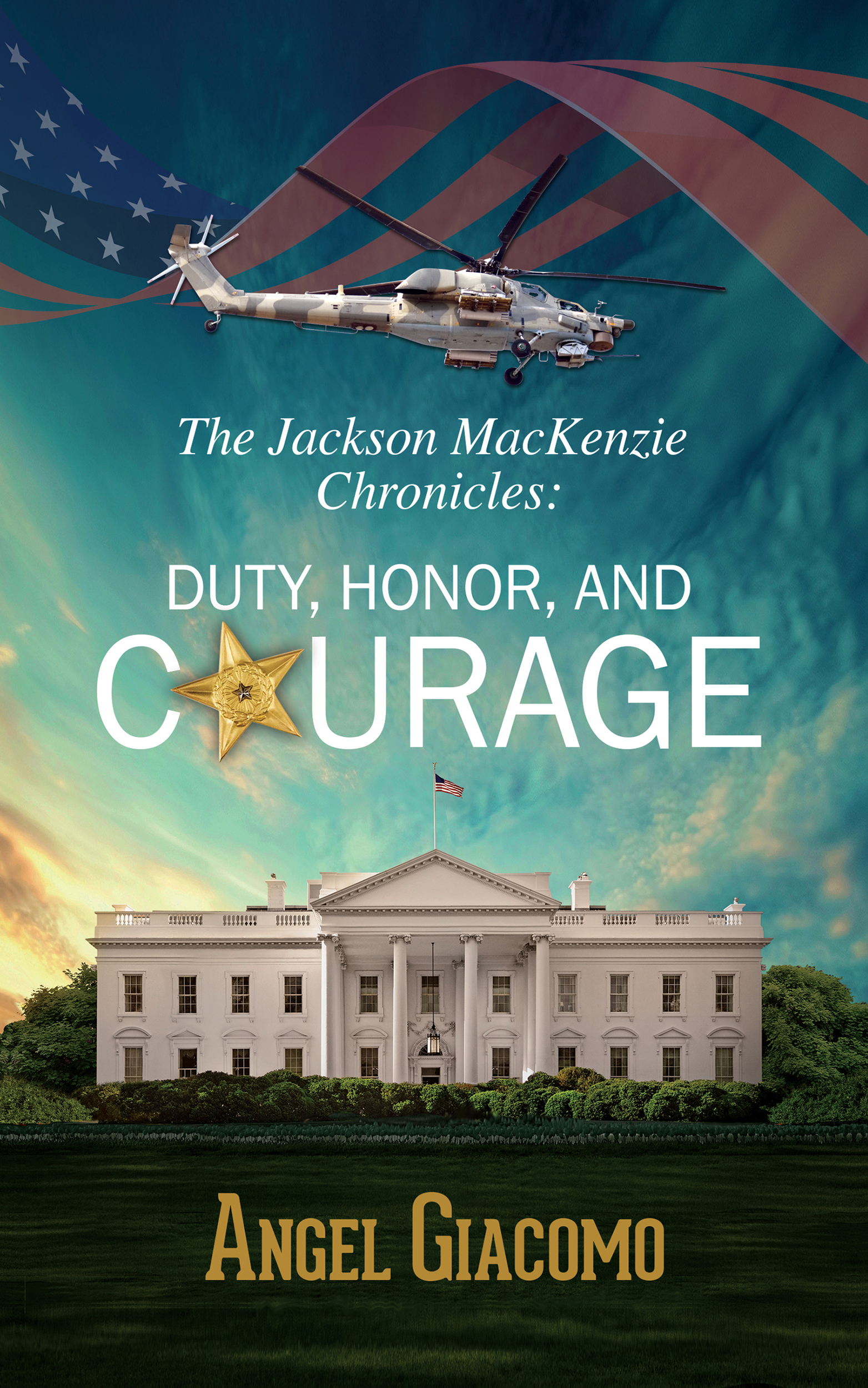 Featured: The Jackson MacKenzie Chronicles: Duty, Honor, and Courage by Angel Giacomo