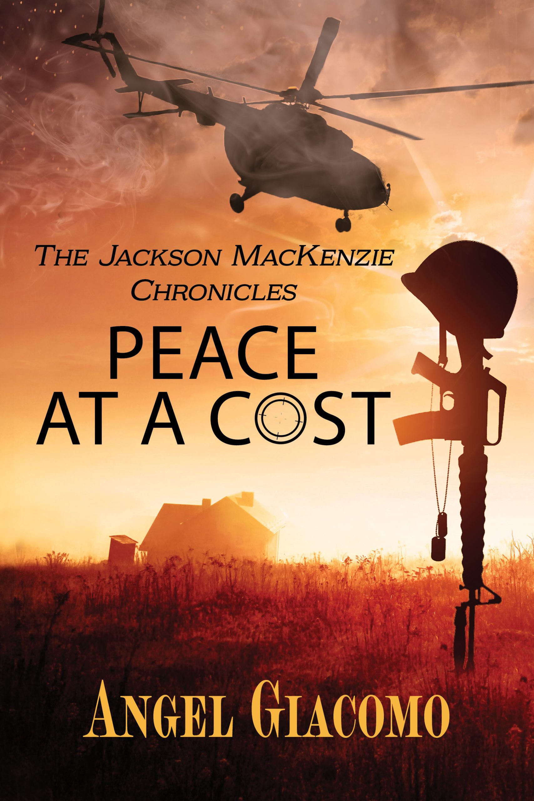 Featured: The Jackson MacKenzie Chronicles: Peace at a Cost by Angel Giacomo