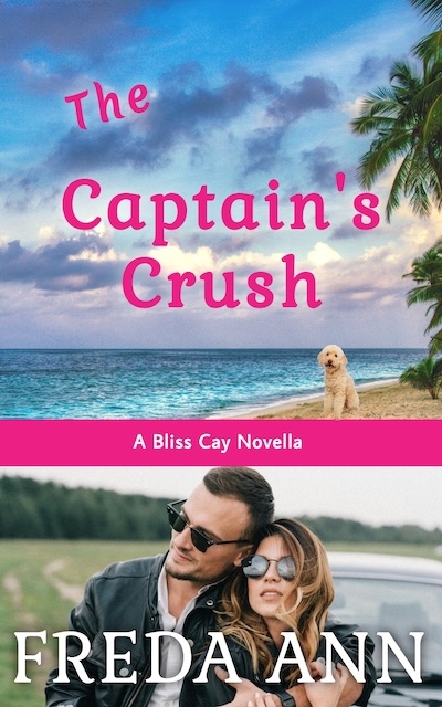 Featured: The Captain’s Crush by Freda Ann