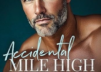 Featured Book: Accidental Mile High Daddy by Mia Mara