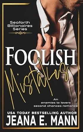 Featured Book: Foolish Mistakes by Jeana E. Mann