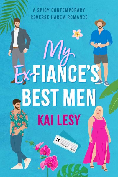 Featured Book: My Ex-Fiance’s Best Men by Kai Lesy